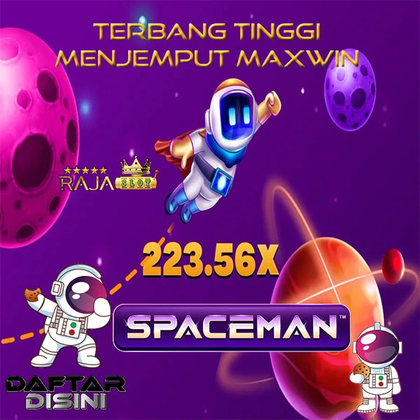 spaceman terbaik RAJASLOT